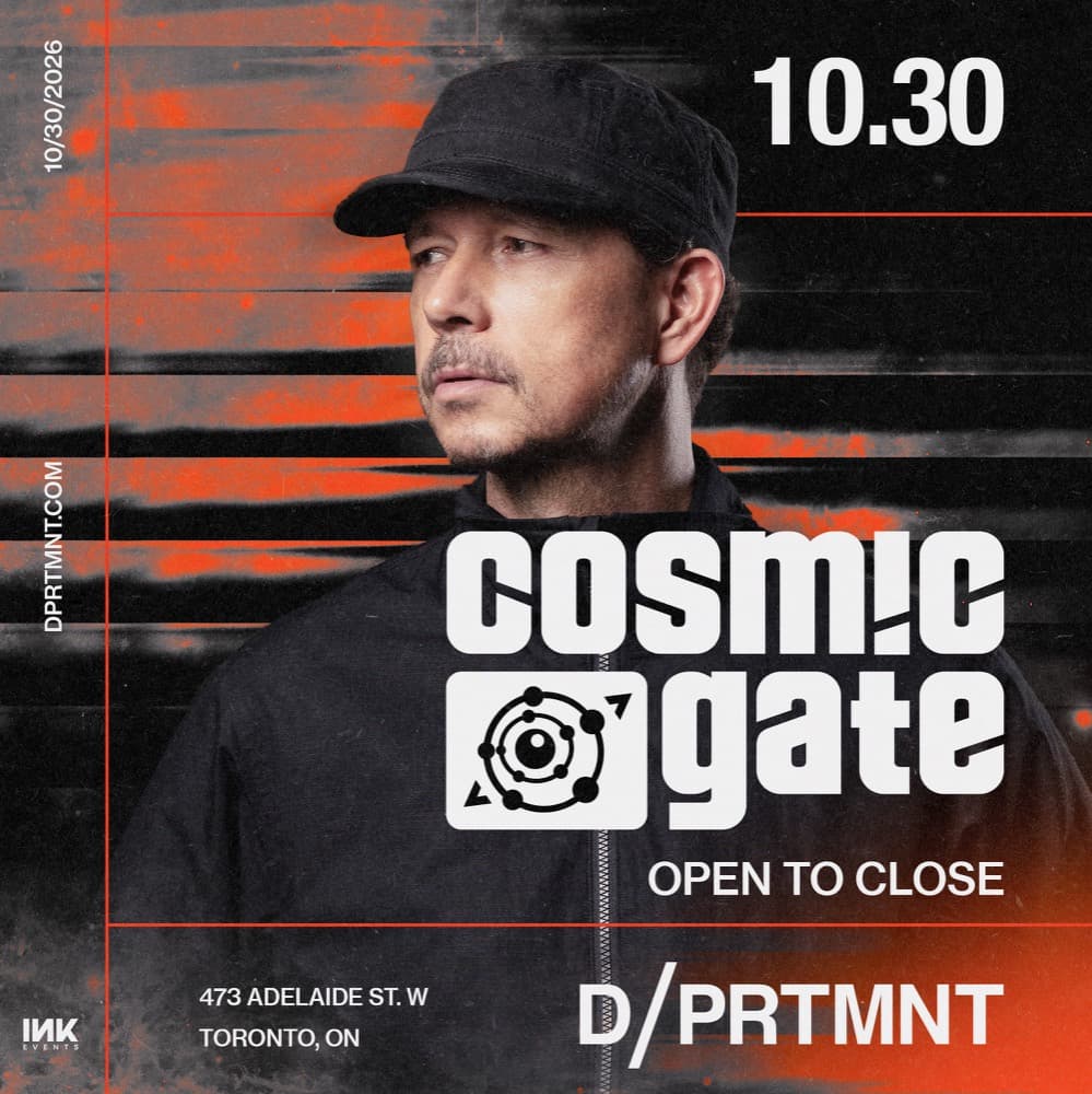 Cosmic Gate open to close flyer, DPRTMNT, 10.30