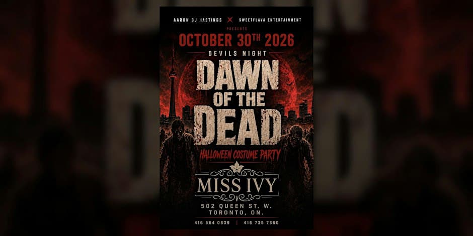 DAWN OF THE DEAD- HALLOWEEN COSTUME PARTY flyer, Miss Ivy, 2026-10-30