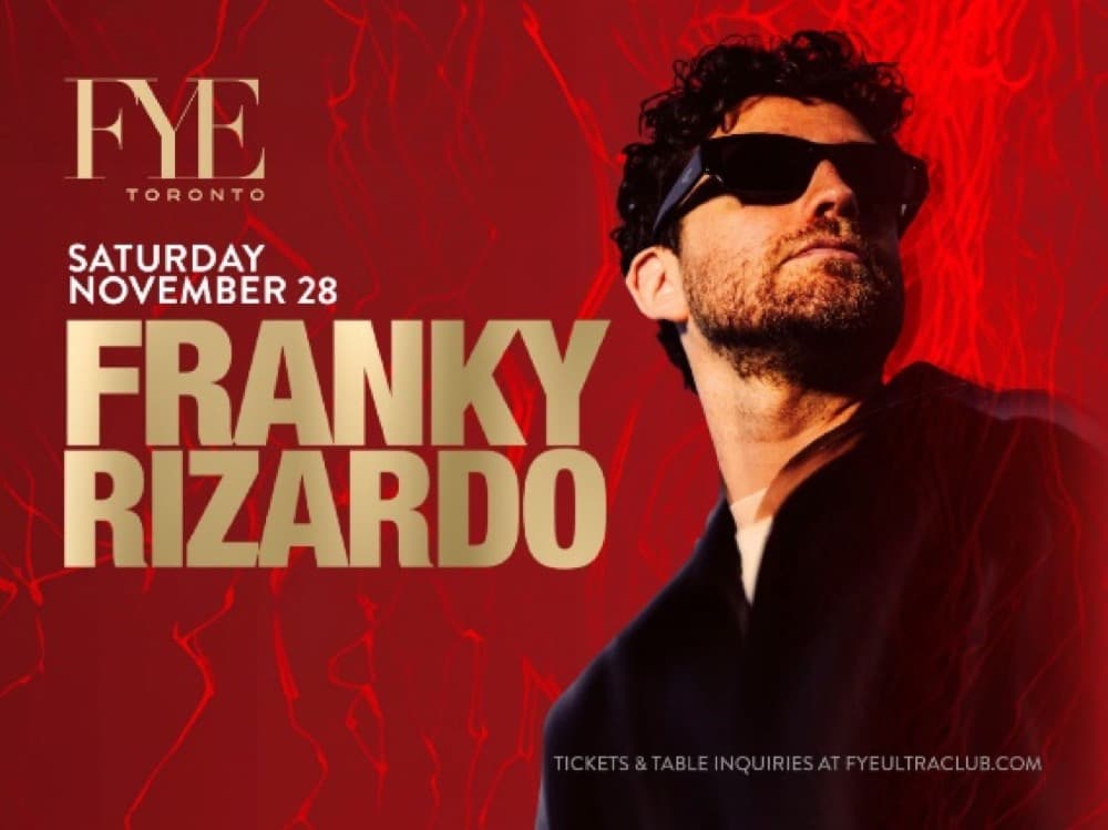 FYE Toronto flyer: Franky Rizardo, Saturday, November 28
