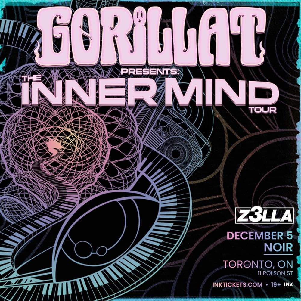 GorillaT presents The Inner Mind Tour flyer with Z3LLA, December 5, Noir, Toronto