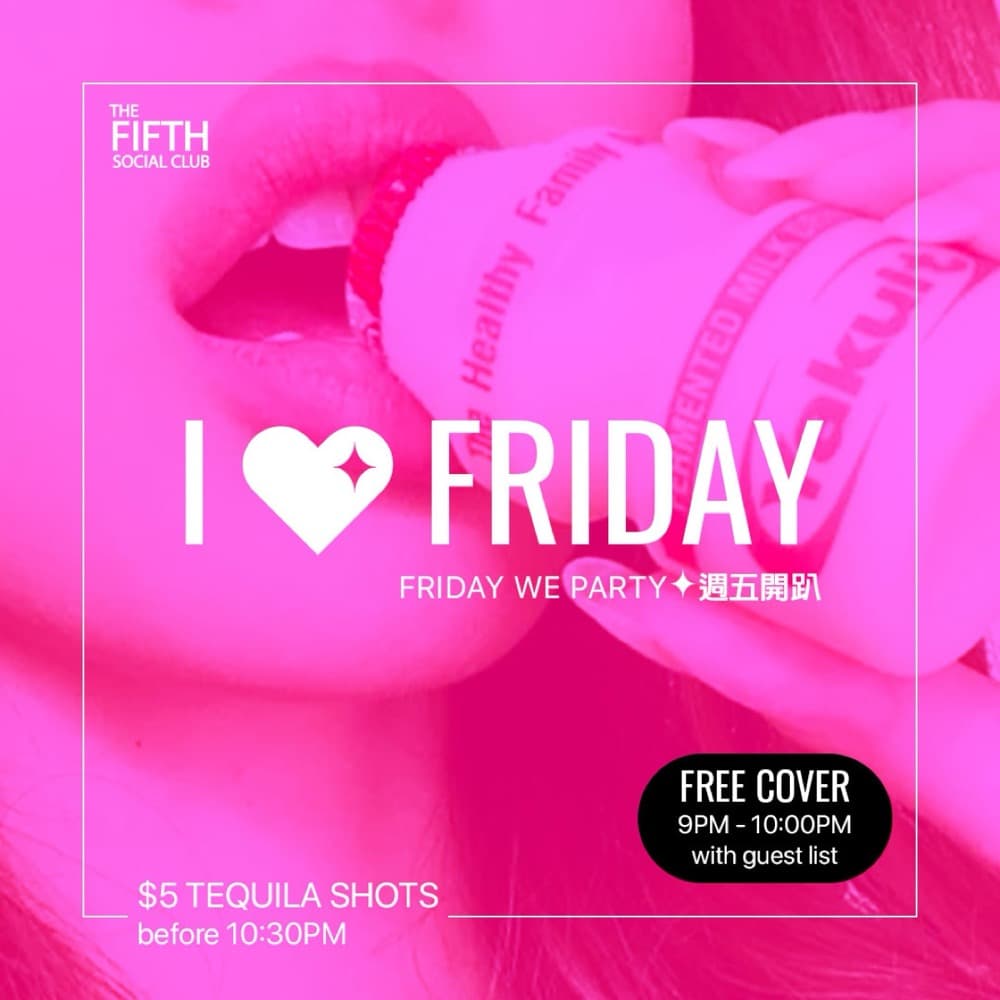 I Heart Friday at The Fifth Social Club flyer