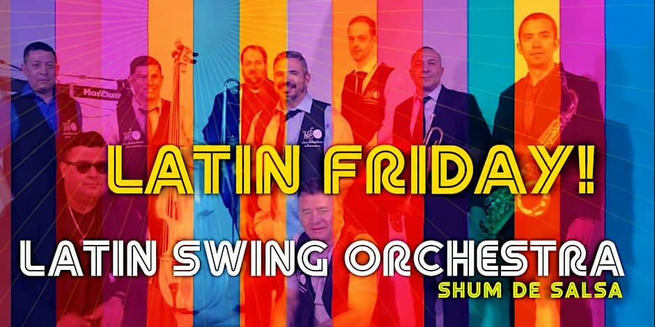 Latin Friday with Latin Swing + Shum de Salsa! flyer, Lula Lounge, 2026-11-13