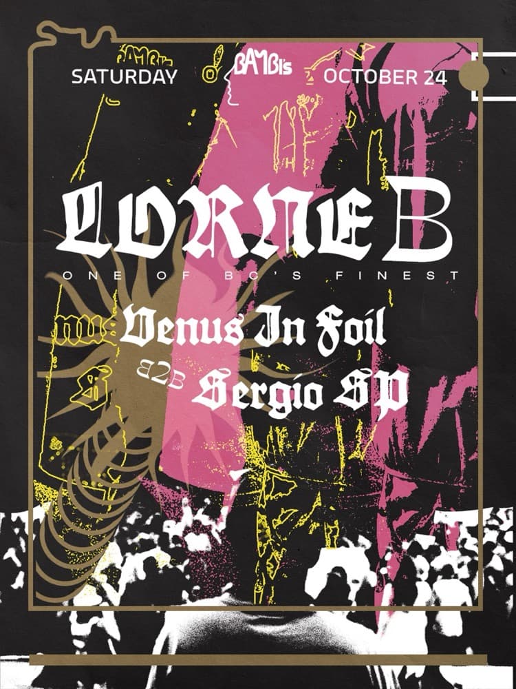 LORNE B - Venus in Foil b2b Sergio SP flyer