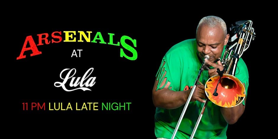 Lula Late Night: Jamaican Ska & Rocksteady with Arsenals flyer, Lula Lounge, 2026-11-27