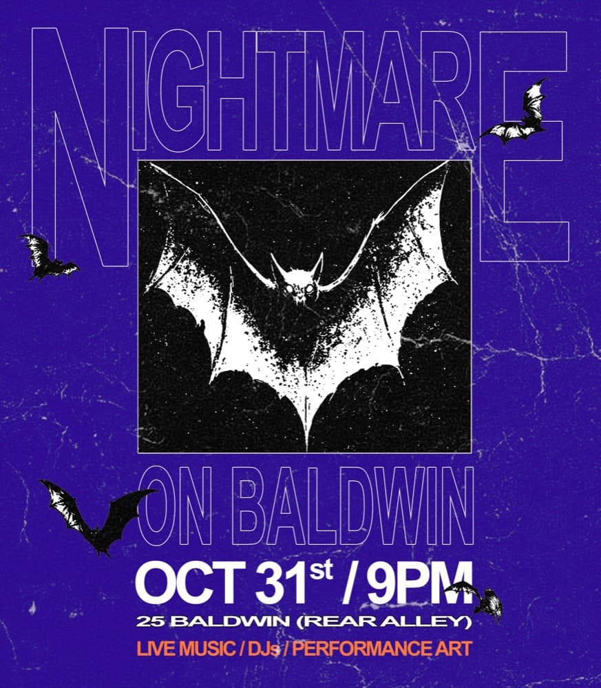 NIGHTMARE ON BALDWIN (A HALLOWEEN PARTY) flyer, a location given as "25 Baldwin (Rear Alley)", 2026-10-31