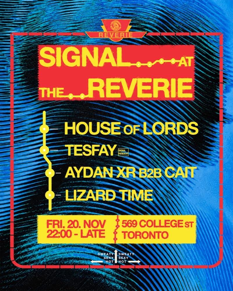 (((SIGNAL))) at the Reverie: House of Lords, TESFAY, Aydan XR b2b CAIT, Lizard Time flyer, Reverie at the Park, 2026-11-20
