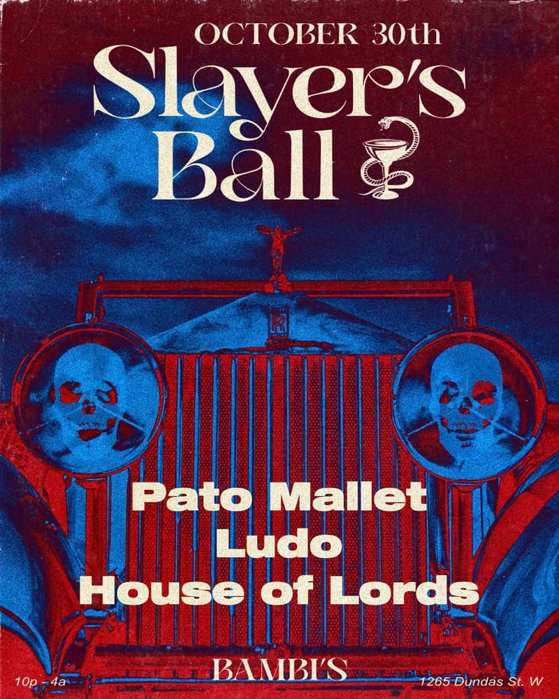Slayers Ball w/Pato Mallet, House of Lords and Ludo flyer, Bambi's, 2026-10-30