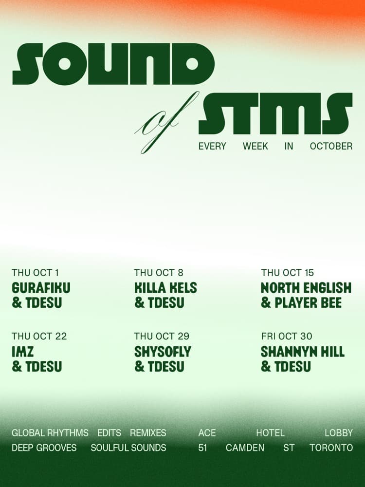Sounds of STMS flyer, The Lobby at Ace Hotel Toronto, 2026-10-30