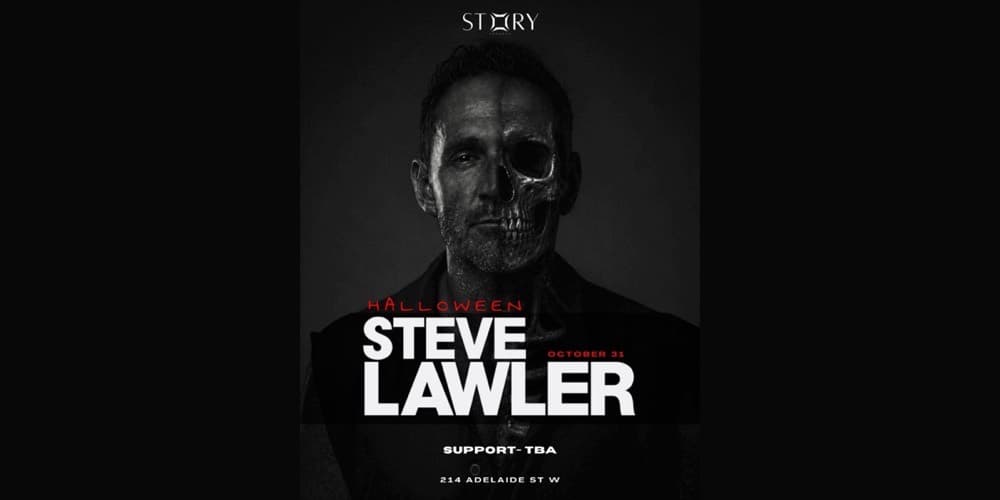 Steve Lawler Halloween at Story Toronto flyer, October 31