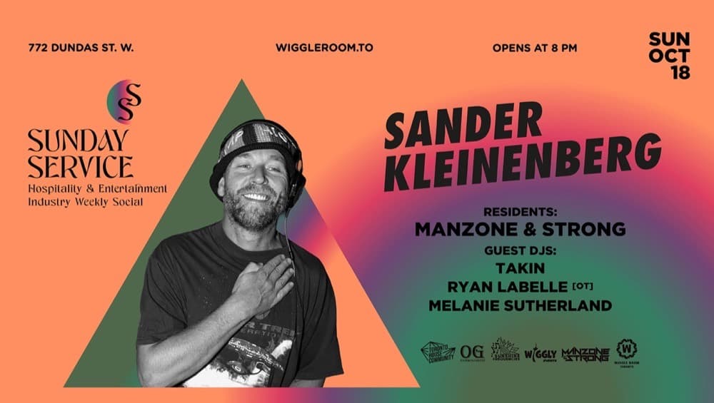 Sunday SerVice at Wiggle Room flyer: Sander Kleinenberg with Manzone & Strong, Sunday October 18, 4 a.m. last call