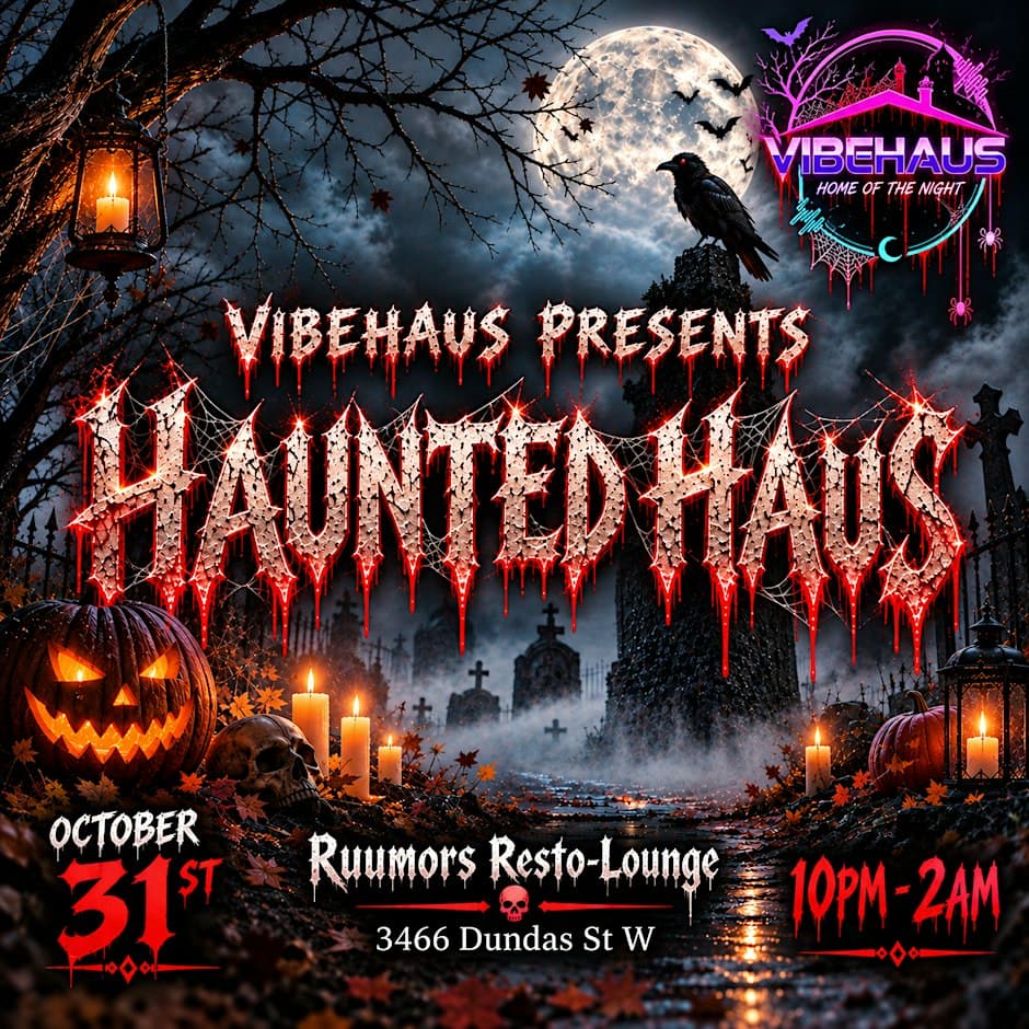 VibeHaus Presents: Haunted Haus flyer, Ruumors Resto-Lounge, 2026-10-31